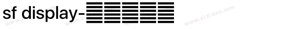 sf display字体转换